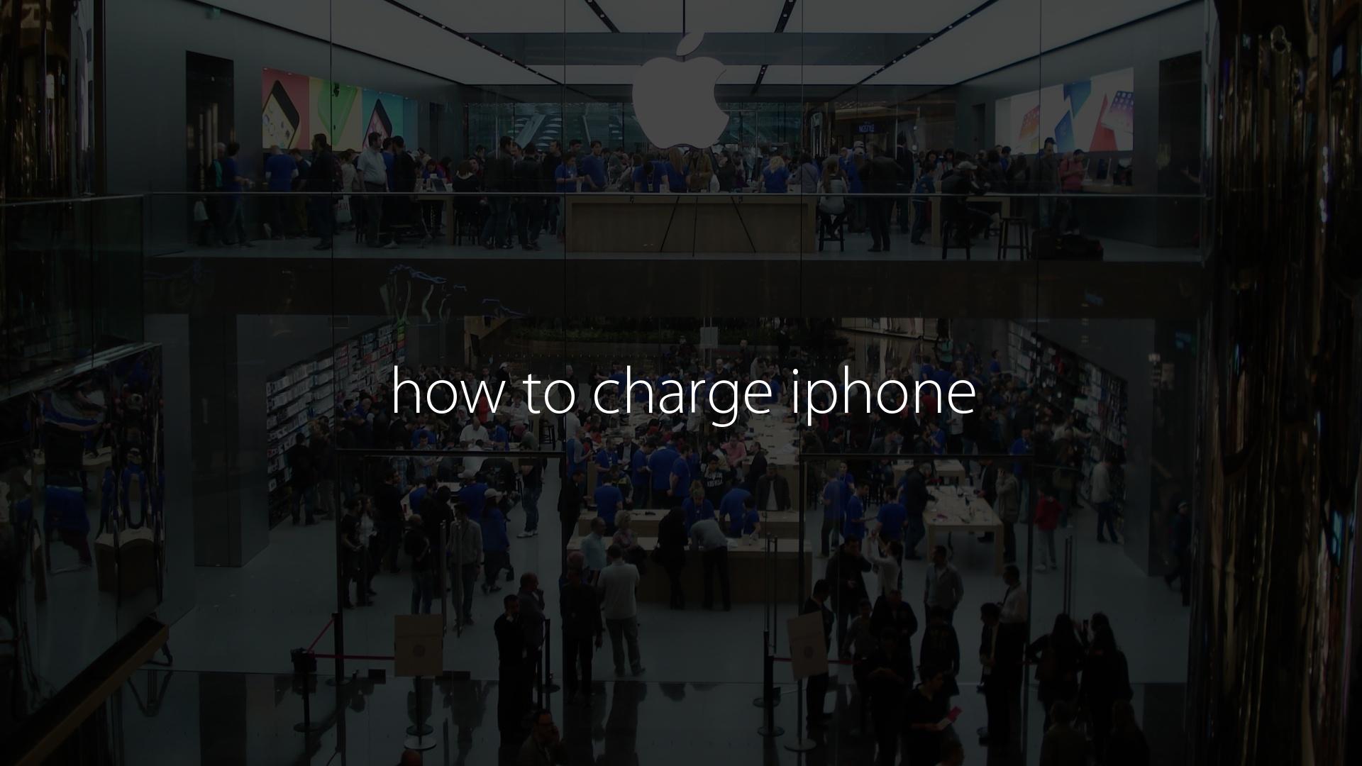 how to charge iphone